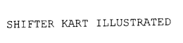 SHIFTER KART ILLUSTRATED trademark