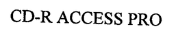 CD-R ACCESS PRO trademark