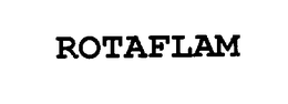 ROTAFLAM trademark