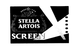 STELLA ARTOIS SCREEN ANNO 1366 trademark