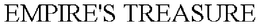 EMPIRE'S TREASURE trademark