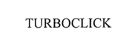 TURBOCLICK trademark