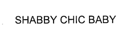 SHABBY CHIC BABY trademark