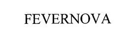 FEVERNOVA trademark