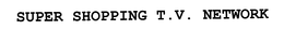 SUPER SHOPPING T.V. NETWORK trademark