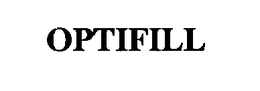 OPTIFILL trademark