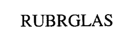 RUBRGLAS trademark