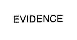 EVIDENCE trademark