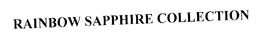 RAINBOW SAPPHIRE COLLECTION trademark