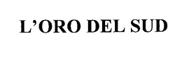 L'ORO DEL SUD trademark