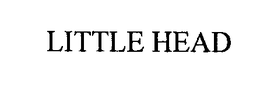LITTLE HEAD trademark