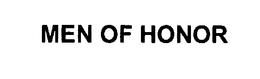 MEN OF HONOR trademark