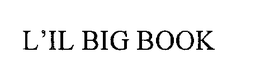 L'IL BIG BOOK trademark