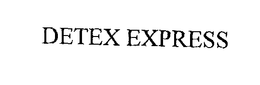 DETEX EXPRESS trademark