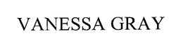 VANESSA GRAY trademark