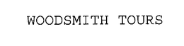 WOODSMITH TOURS trademark