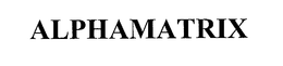 ALPHAMATRIX trademark