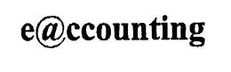 E@CCOUNTING trademark