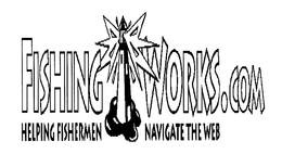 FISHING WORKS.COM HELPING FISHERMEN NAVIGATE THE WEB trademark