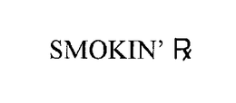 SMOKIN' RX trademark