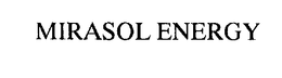 MIRASOL ENERGY trademark
