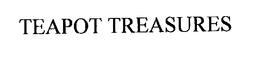 TEAPOT TREASURES trademark
