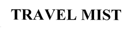 TRAVEL MIST trademark