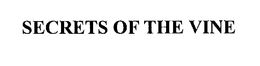 SECRETS OF THE VINE trademark