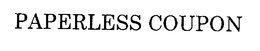 PAPERLESS COUPON trademark