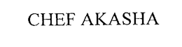 CHEF AKASHA trademark