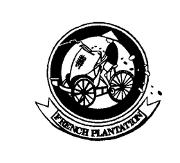FRENCH PLANTATION trademark