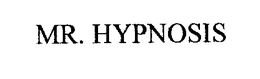 MR. HYPNOSIS trademark