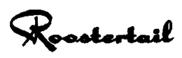 ROOSTERTAIL trademark