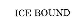 ICE BOUND trademark