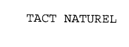 TACT NATUREL trademark