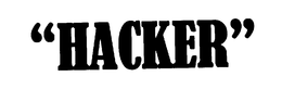 "HACKER" trademark