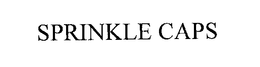 SPRINKLE CAPS trademark