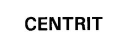 CENTRIT trademark
