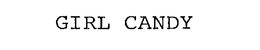 GIRL CANDY trademark