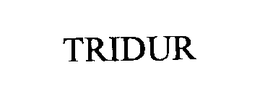 TRIDUR trademark