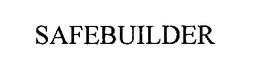 SAFEBUILDER trademark