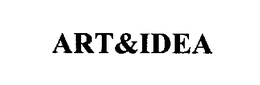 ART&IDEA trademark