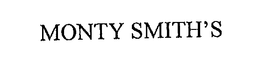 MONTY SMITH'S trademark