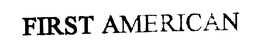 FIRST AMERICAN trademark