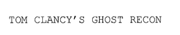 TOM CLANCY'S GHOST RECON trademark