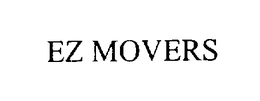 EZ MOVERS trademark