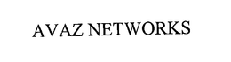 AVAZ NETWORKS, INC. trademark