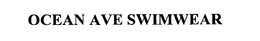 OCEAN AVE SWIMWEAR trademark
