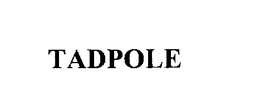 TADPOLE trademark
