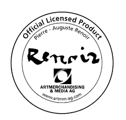 OFFICIAL LICENSED PRODUCT PIERR - AUGUSTE RENOIR RENOIR ARTMERCHANDISING & MEDIA AG WWW.ARTMM-AG.COM trademark